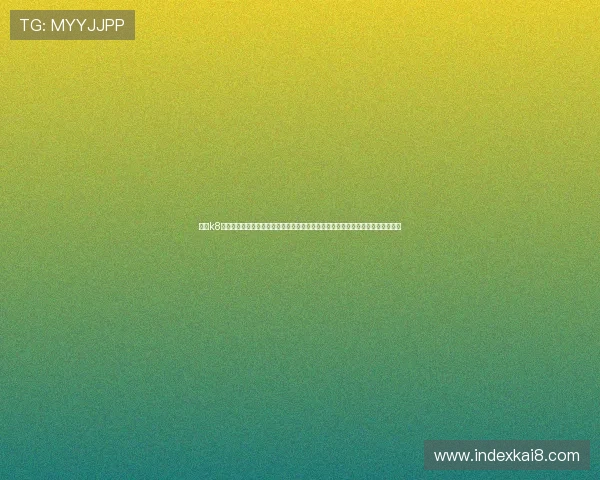 凯发k8国际首页登录入口全面解析，确保用户顺利进入平台享受优质的线上博彩娱乐服务